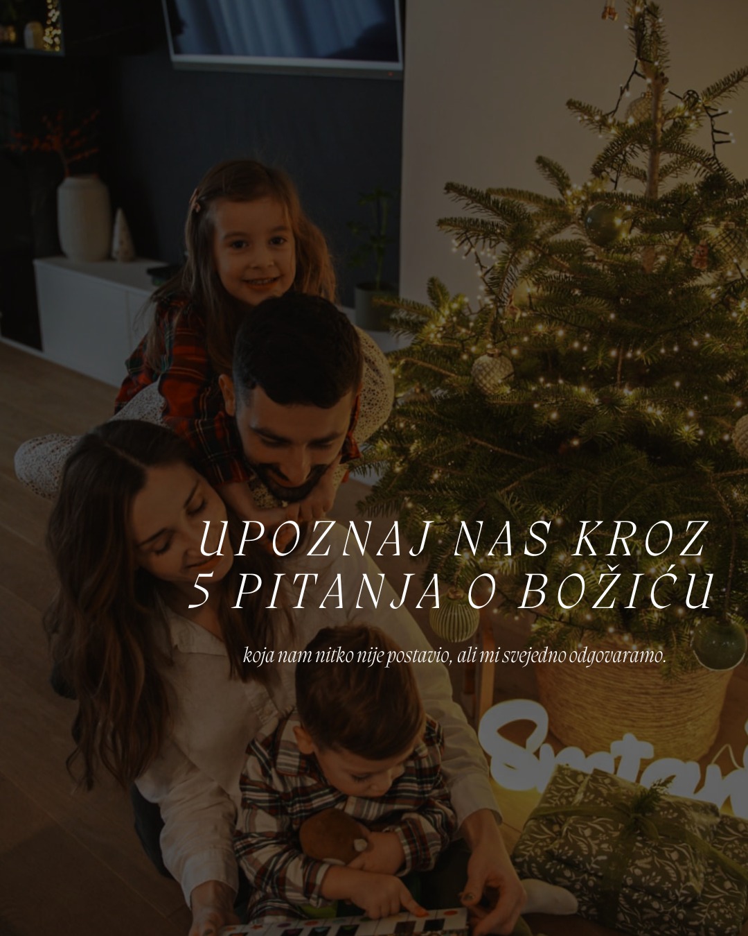 UPOZNAJ NAS KROZ 5 PITANJA O BOŽIĆU 🎄
Da, ovo je jedna od onih objava “da nas bolje upoznate” 😅 Razlika je što ovu verziju nitko nije tražio, ali nama je bilo zabavno napisati. 🎄
Nadam se da će vam se svidjeti i da ćete prelistati do kraja (zadnje pitanje je…. osjetljivo.) 👀